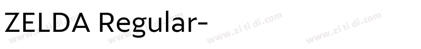 ZELDA Regular字体转换